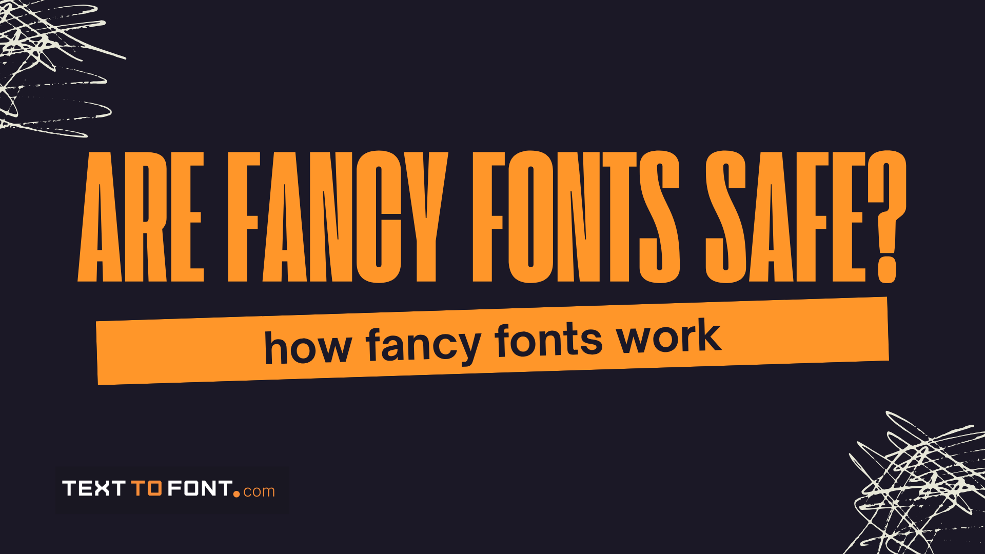 Are Fancy Fonts Safe? Risks & Safe Usage Guide